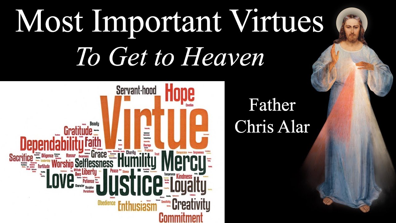 Most Important Virtues to Get to Heaven | Divine Mercy Plus