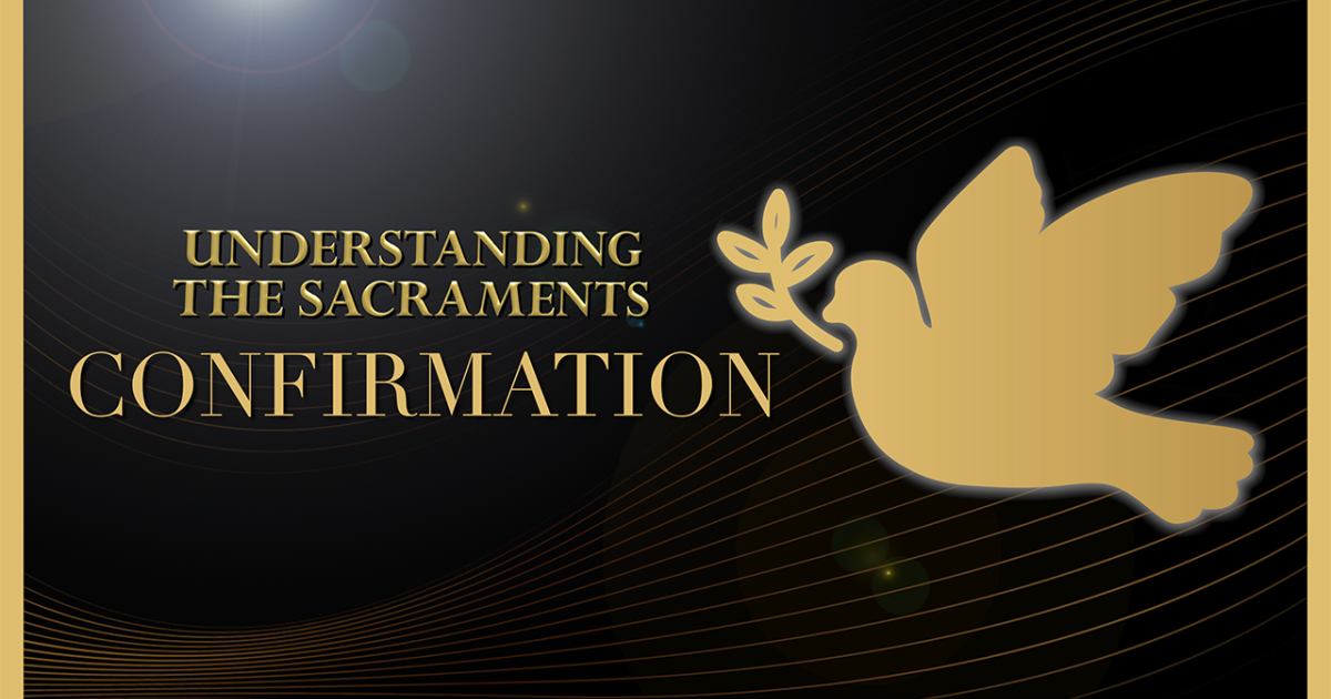 What does Confirmation do? | Divine Mercy Plus