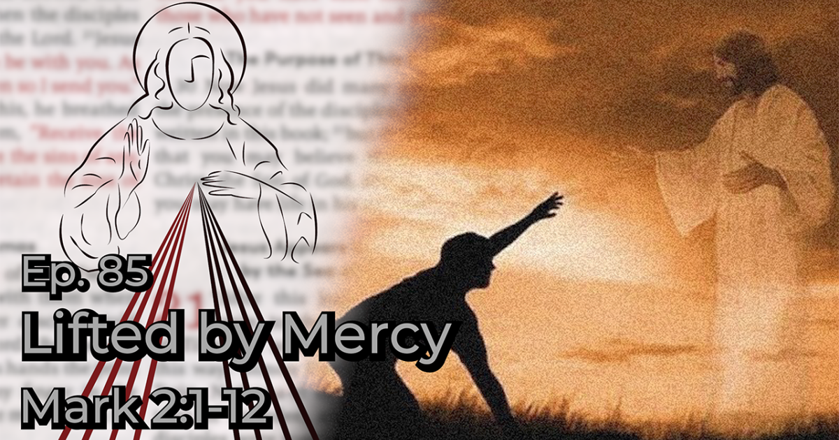 Lifted by Mercy | Divine Mercy Plus