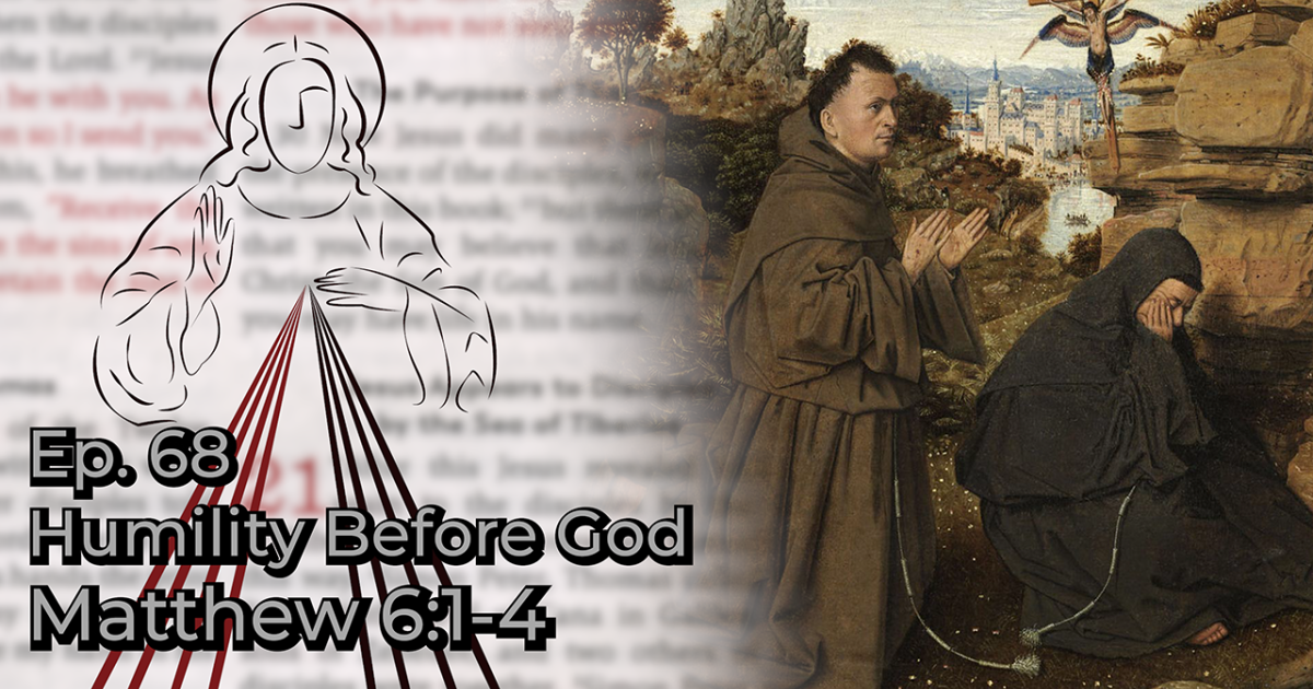 Humility Before God | Divine Mercy Plus