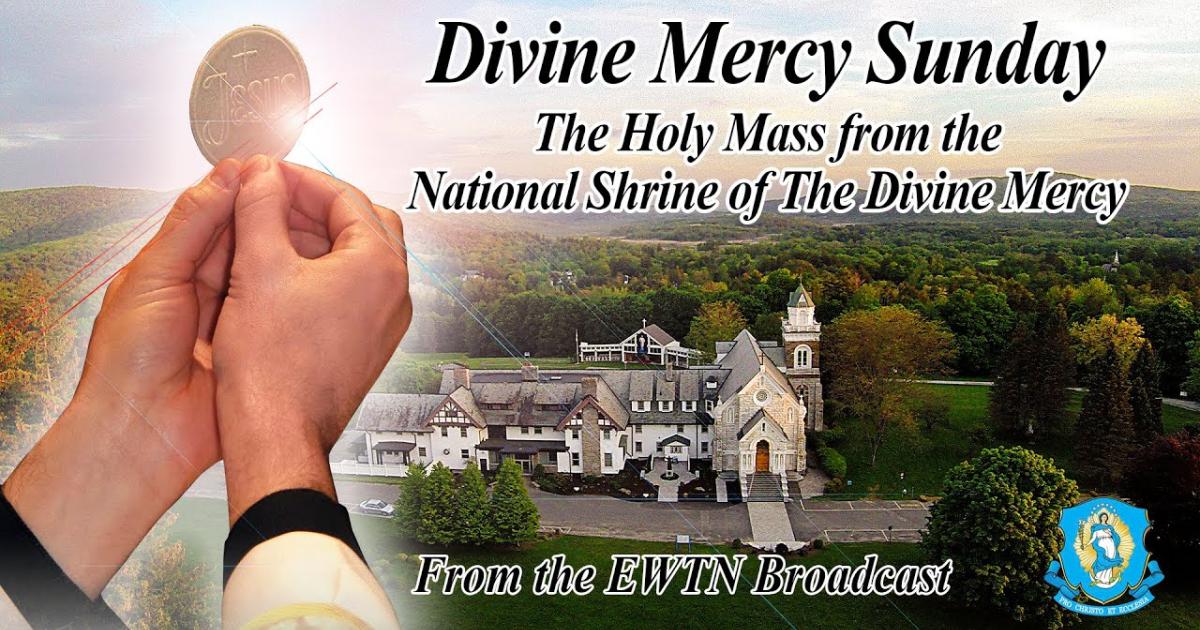 2022: Divine Mercy Sunday Mass from the National Shrine | Divine Mercy Plus