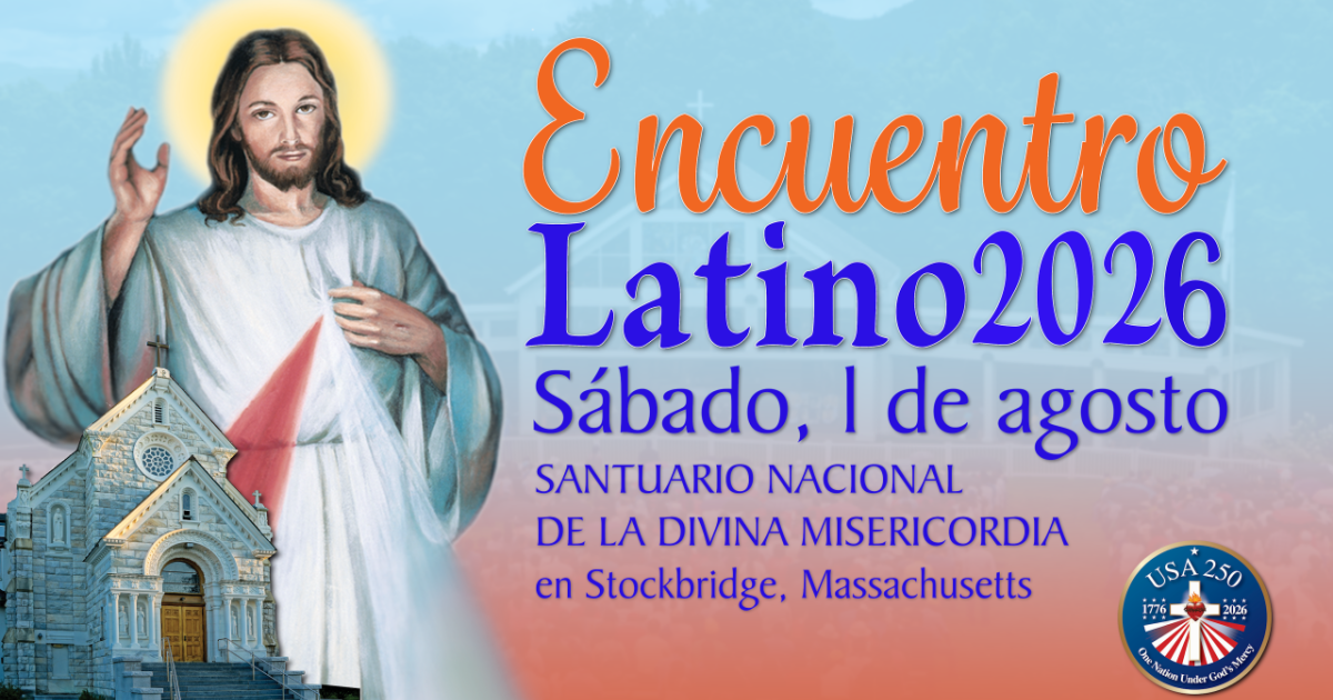Encuentro Latino 2026 Stream | Divine Mercy Plus
