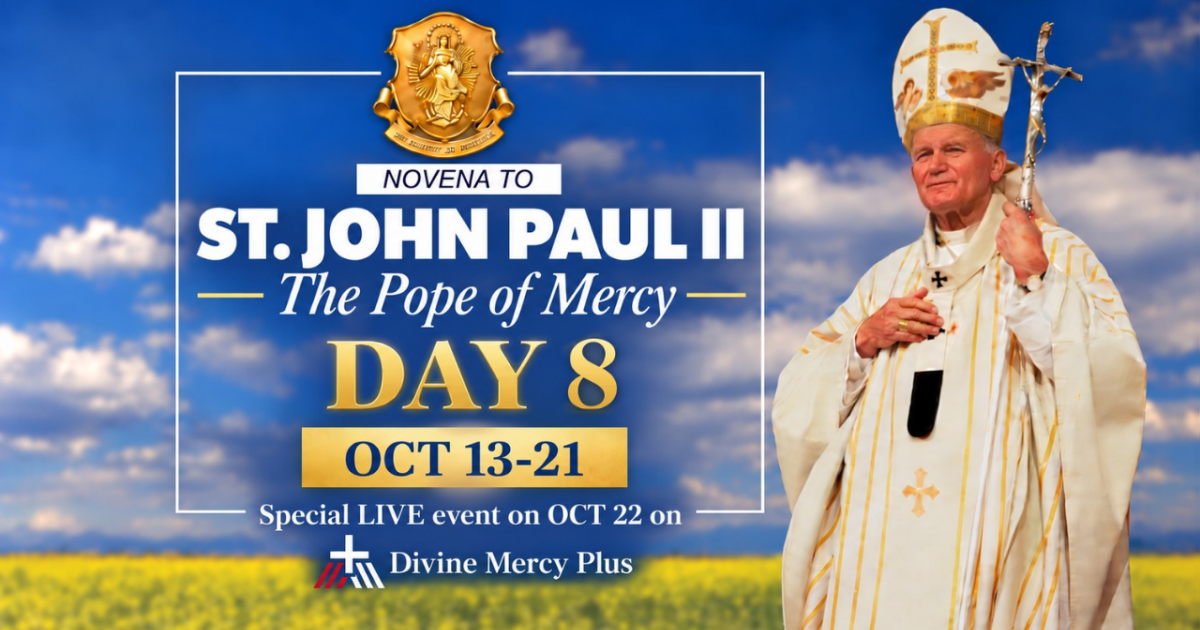 Novena to St. John Paul II | DAY 8 : Becoming an Intercessor | Person ...