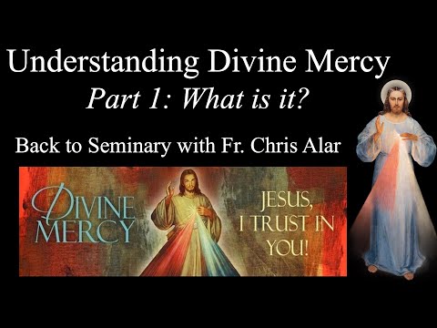 Understanding Divine Mercy Part 1: What is it? | Divine Mercy Plus